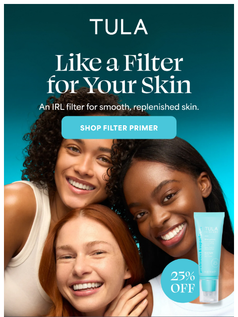 tula newsletter: Like wearing makeup, without wearing makeup