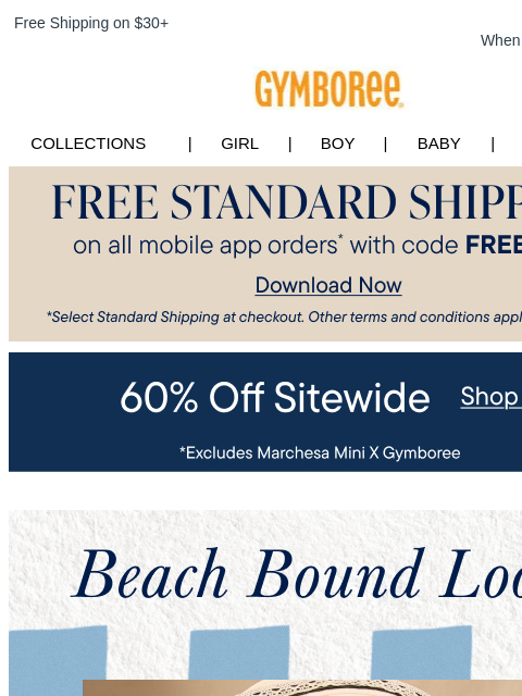 gymboree newsletter: Last Call for our Summer Sale! 60% Off Entire Site