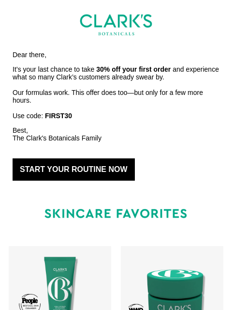 clarksbotanicals newsletter: Your 30% off welcome ends tonight