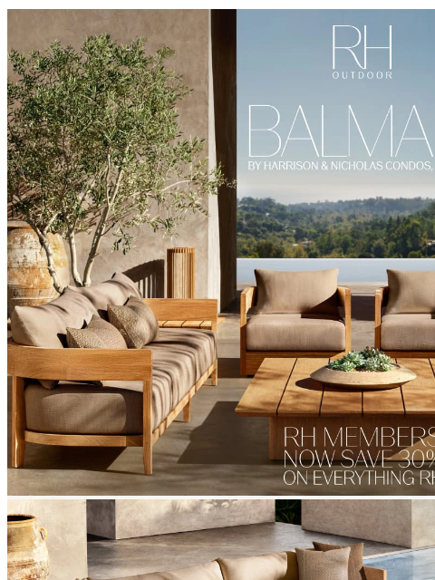 rh newsletter: Outdoor Collections in Premium Solid Teak & All-We...
