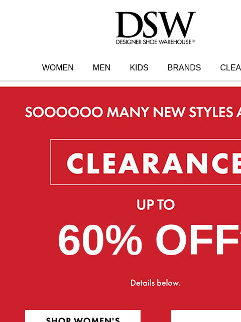 dsw newsletter: CLEARANCE! Look what’s up to 60% off…