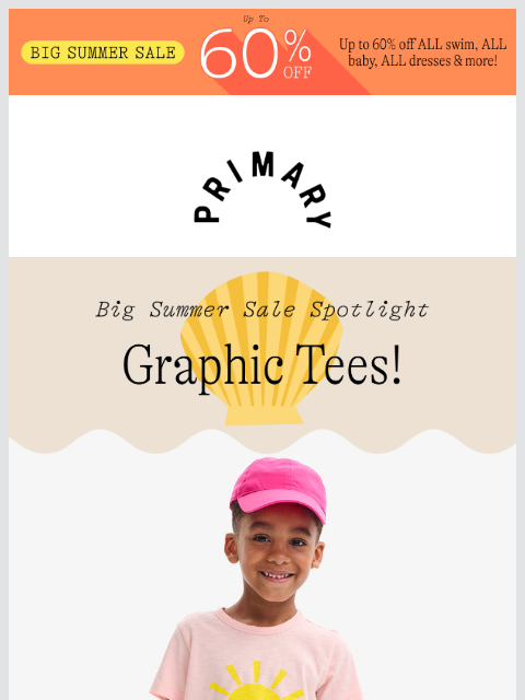 primary newsletter: 20-40% OFF cotton graphic tees 🌞🍐 🦋