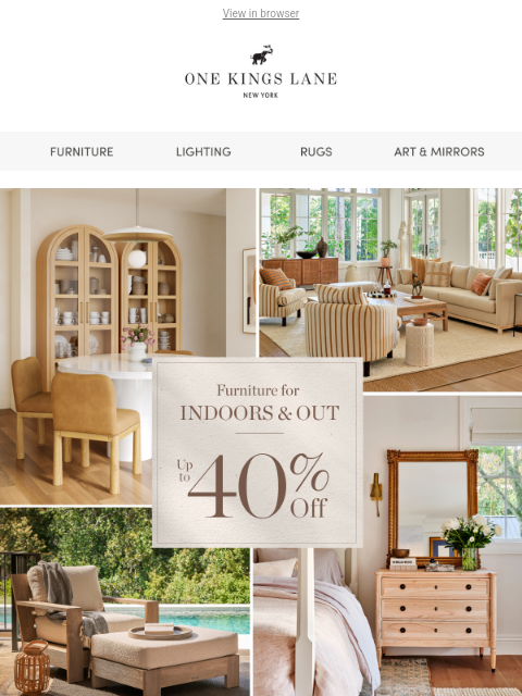 onekingslane newsletter: ❗Up to 40% off Furniture Ends Tonight