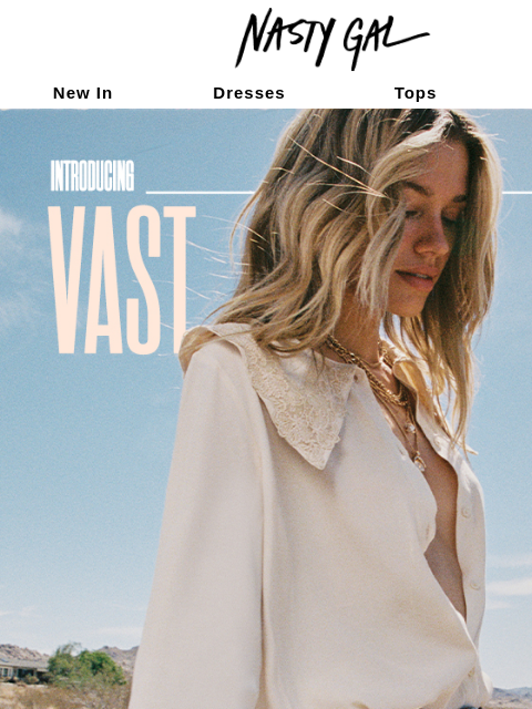 nastygal newsletter: The Vast Lands