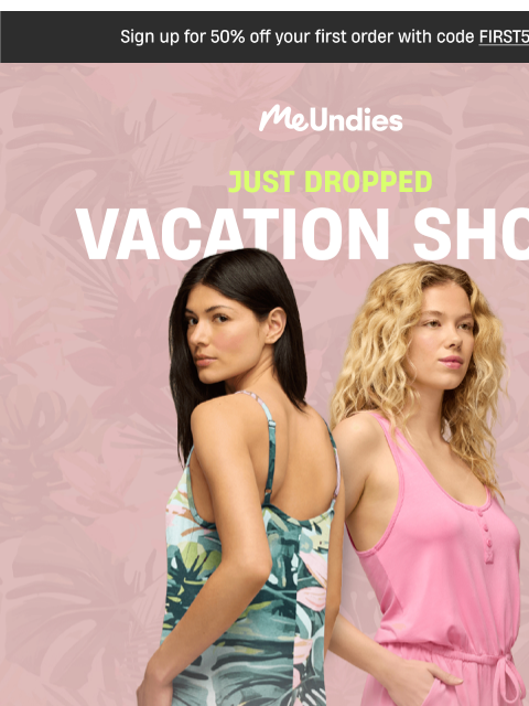 meundies newsletter: New: Summer Styles 🌞