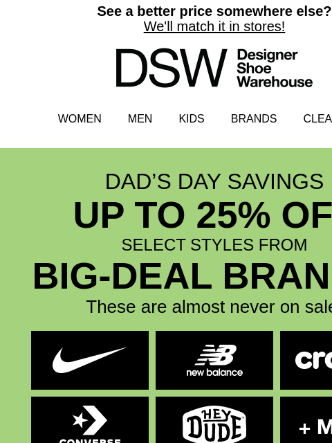 dsw newsletter: Hold up: Up to 50% off Clearance 👀
