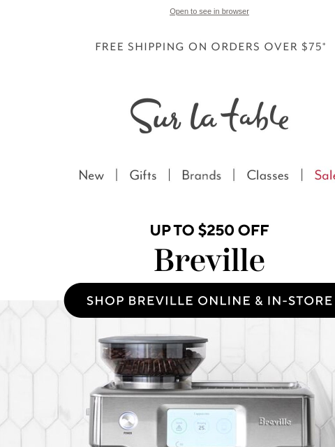 surlatable newsletter: ⚡Up to $250 off Breville & more electric deals.