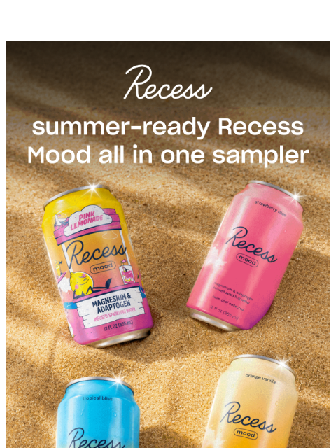 takearecess newsletter: the new Recess Mood sampler made for summer
