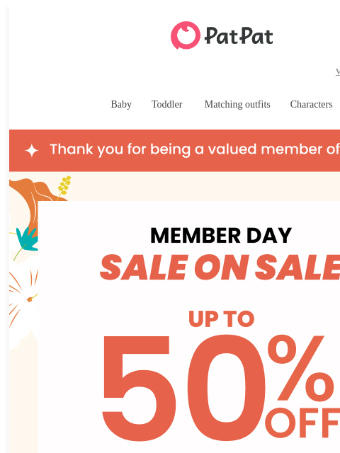 patpat newsletter: APPROVED: Member Day Starts for You Now