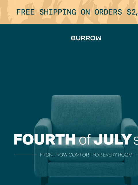 burrow newsletter: Fourth of July Sale starts early