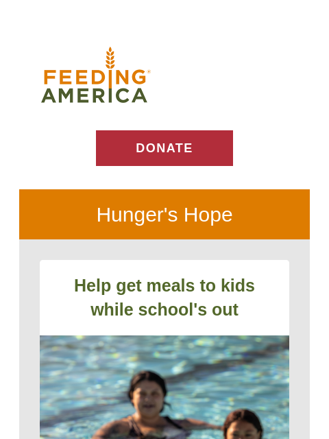 feedingamerica newsletter: Summer is here! Here’s what Feeding America is up ...