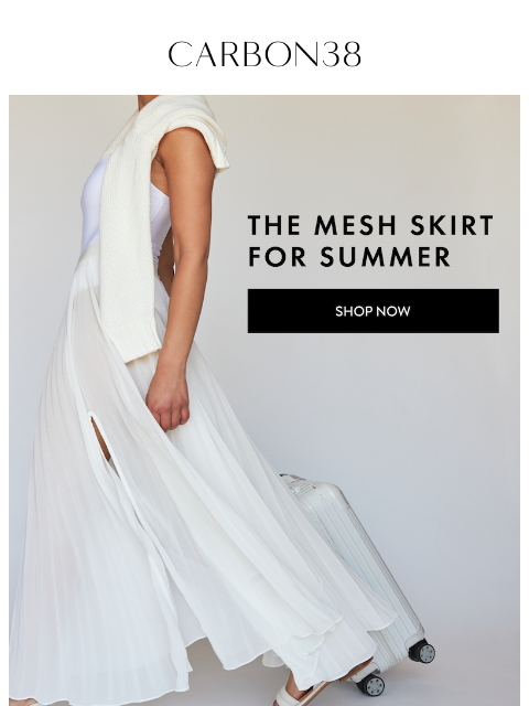 carbon38 newsletter: The Mesh Skirt: Your New Summer Staple