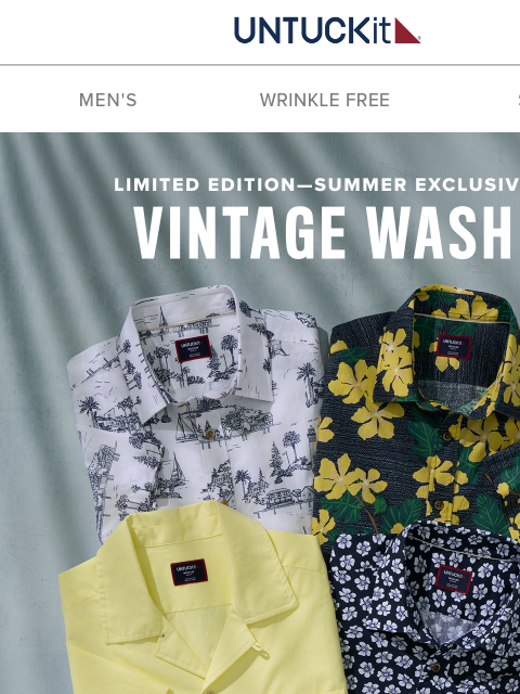 untuckit newsletter: Limited Edition: Worn In from the Very First Wear