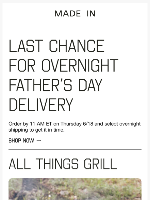 madeincookware newsletter: It's not too late. You can still get Dad's gift in...