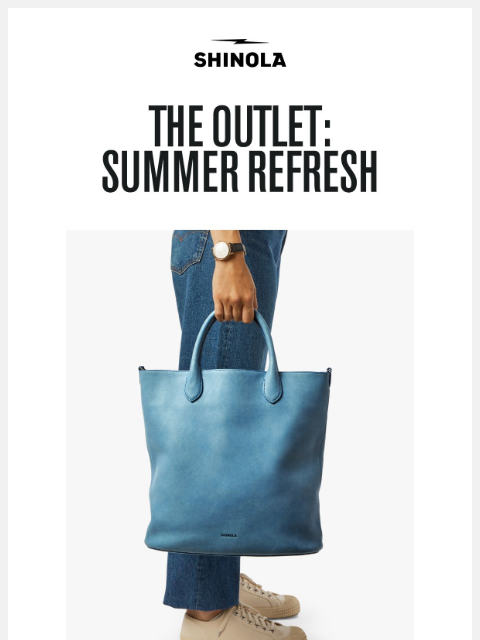 shinola newsletter: New Summer Outlet Styles