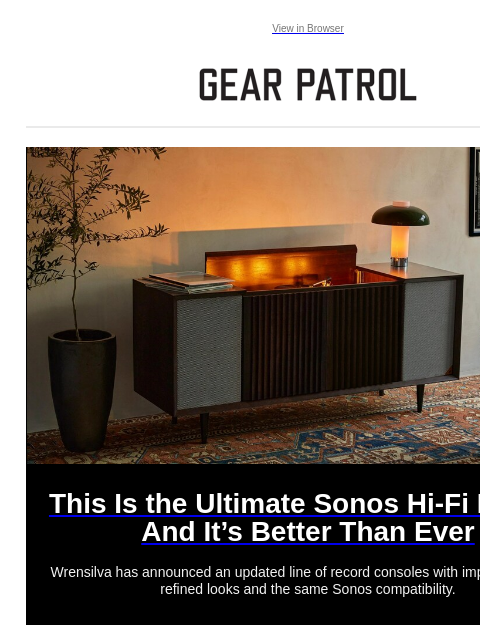 Wrensilva has announced an updated line of record consoles with improved sound, refined looks and the same Sonos compatibility. View in Browser This Is the Ultimate Sonos Hi-Fi Player. And It's