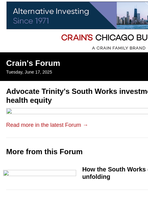 crainalerts newsletter: South Works investment aims to address health equi...