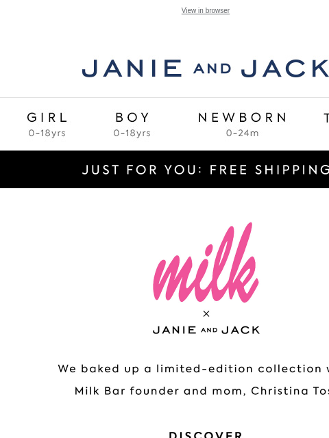 janieandjack newsletter: See it IRL: our Milk Bar collection, now in stores