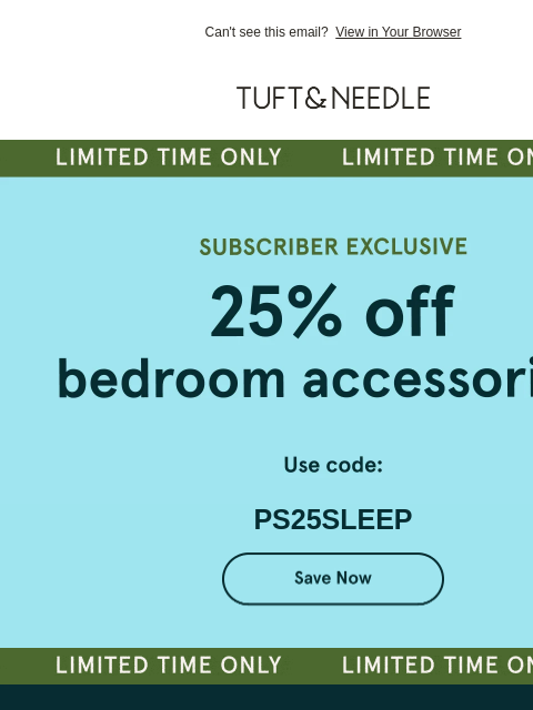 tuftandneedle newsletter: Subscriber Exclusive: A sale just for you