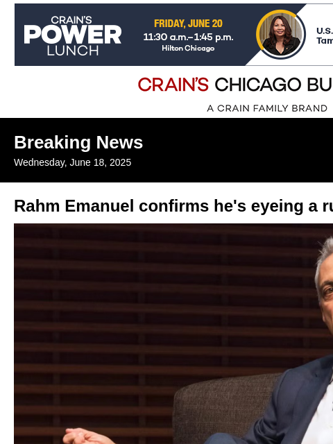 crainalerts newsletter: Rahm Emanuel confirms he's eyeing a run for presid...