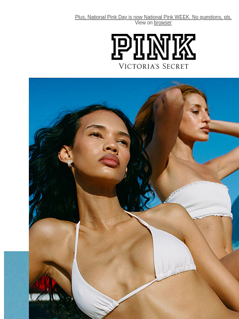 vspink newsletter: Splashy Swim Styles, $20 Each 💦