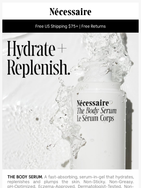 necessaire newsletter: Hydrate + Replenish Skin.
