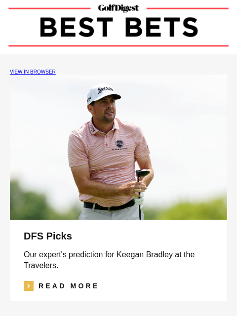 golfdigest newsletter: Our expert's prediction for Keegan Bradley at the ...