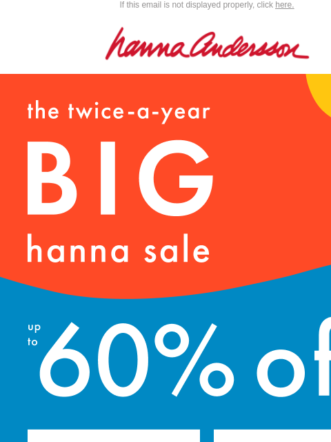 hannaandersson newsletter: 🎉 It’s On: Up To 60% Off!