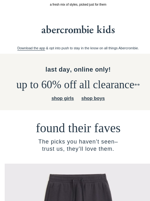 abercrombie newsletter: you haven't seen these...