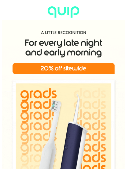 getquip newsletter: 🎓 Dads & Grads: 20% off sitewide!