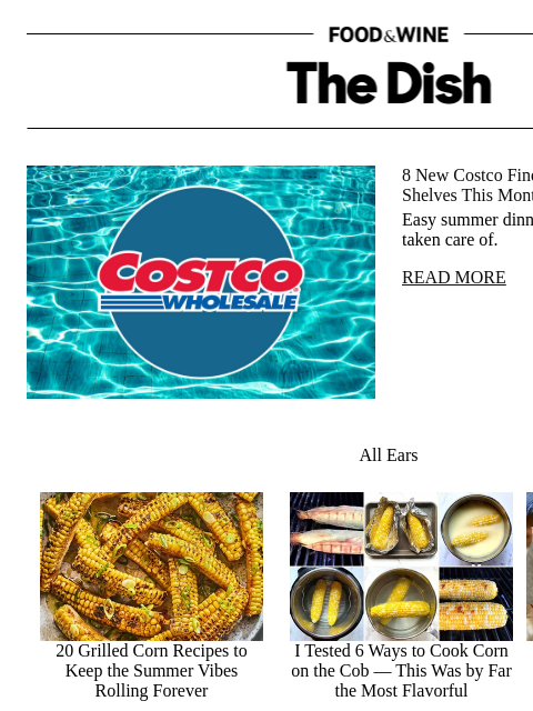 foodandwine newsletter: 8 New Costco Finds That Are Flying Off Shelves Thi...