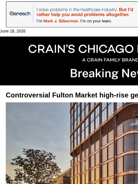 crainalerts newsletter: Fulton Market high-rise gets green light