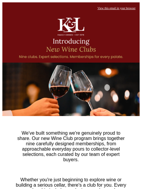 klwines newsletter: Introducing New K&L Wine Clubs, Launching This Aug...