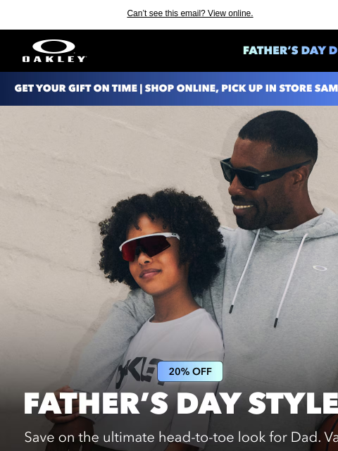 oakley newsletter: Get 20% Off This Father’s Day