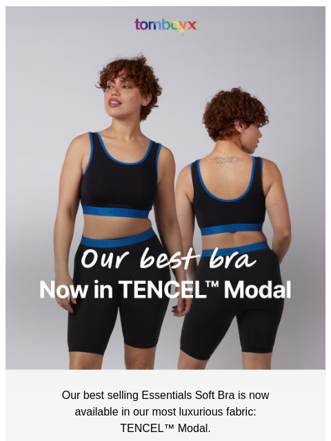 tomboyx newsletter: We made our best selling bra even better.