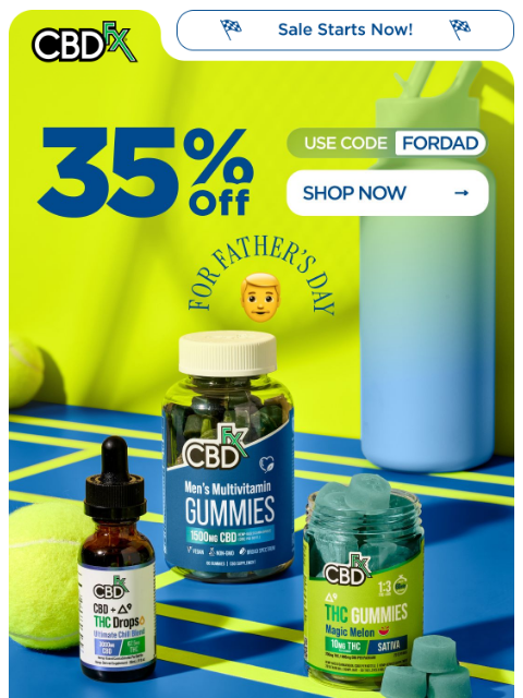 cbdfx newsletter: Celebrate Dad with 35% off sitewide