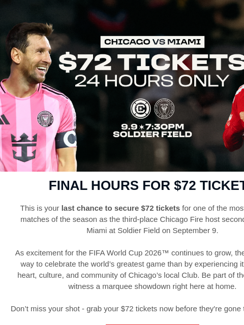 chicagofirefc newsletter: ⌛ Last Chance for $72 Tickets