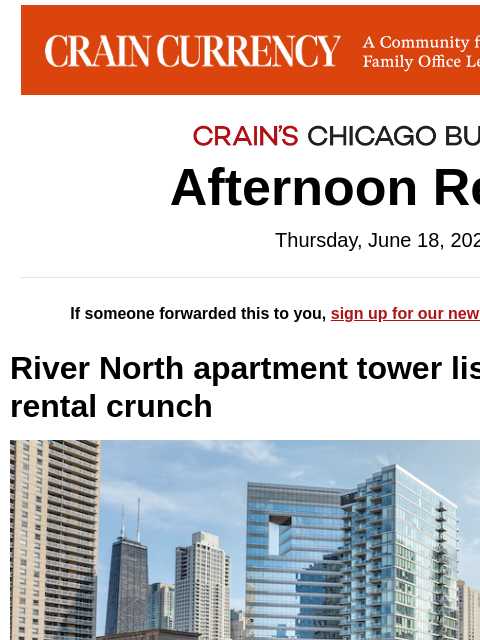 crainalerts newsletter: River North complex for sale as rents soar