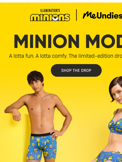 meundies newsletter: Minions Shop Officially Open