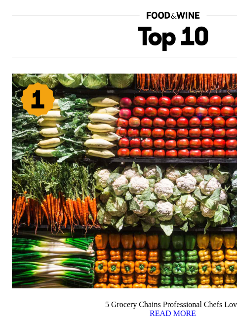 foodandwine newsletter: 5 Grocery Chains Professional Chefs Love