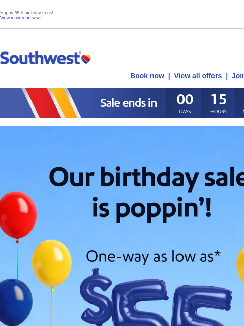 southwest newsletter: Celebrate with $55 sale fares. 🥳