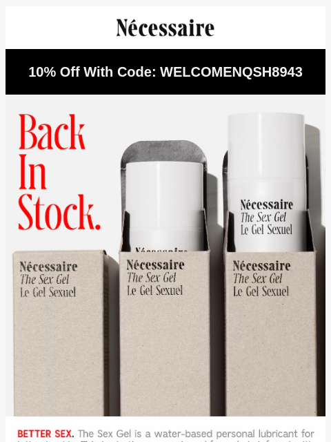 necessaire newsletter: The Sex Gel.