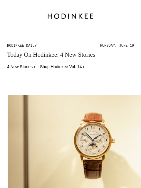 hodinkee newsletter: Hodinkee Daily | 06/19/2025