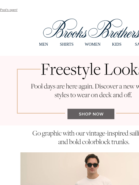 brooksbrothers newsletter: Get in the SWIM of summer with these looks
