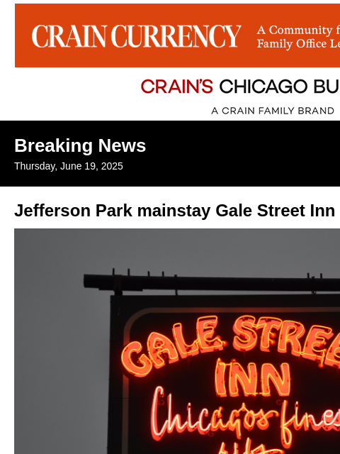 crainalerts newsletter: Gale Street Inn, a NW Side mainstay, abruptly clos...