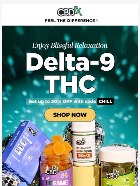 cbdfx newsletter: Dive into the deep end of "chill" with THC 🥽