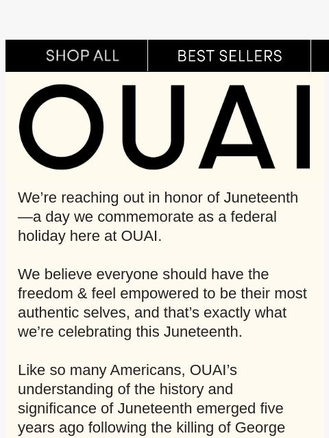 theouai newsletter: How we’re celebrating this Juneteenth