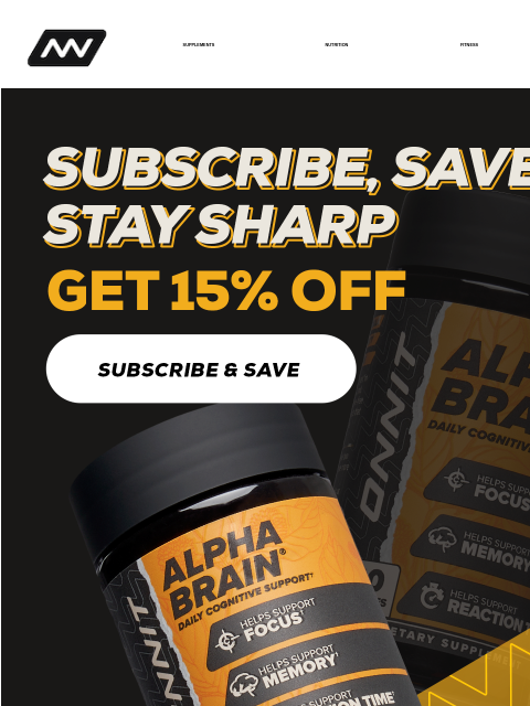 onnit newsletter: Stay locked in with Alpha BRAIN