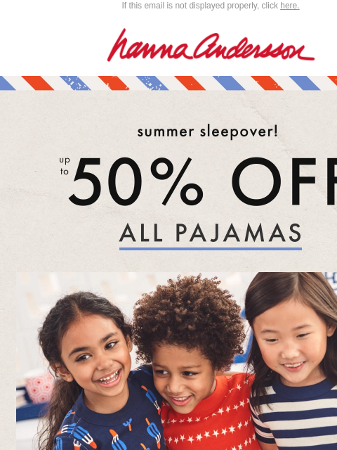 hannaandersson newsletter: On Sale From $20: Cool & Comfy Summer PJs