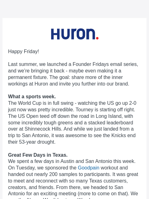 usehuron newsletter: Founder Friday